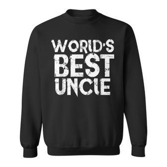 Worlds Best Uncle Fathers Day Gift Dad Husband Sweatshirt | Mazezy
