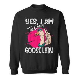 Yes I Am The Crazy Goose Lady Gift Goose Sweatshirt | Mazezy
