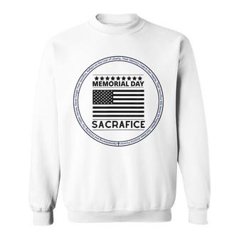 Memorial Day Honor Our Heroes Sacrifice American Flag Bold Sweatshirt
