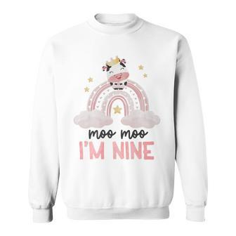 9Th Birthday Outfit Girl 9 Yrs Old Cow Girl Moo Moo Im Nine Sweatshirt | Mazezy