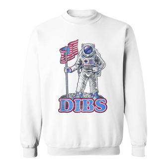 American Flag Astronaut Moon Dibs Red White Blue 4Th Of July Moon Funny Gifts Sweatshirt | Mazezy