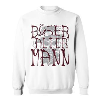 Bad Old Man Bone Font Sweatshirt | Mazezy