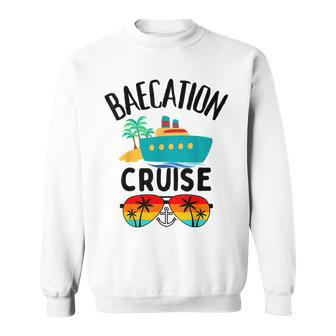 Baecation Cruise His And Her Couples Matching Vacation Ship Sweatshirt - Monsterry UK