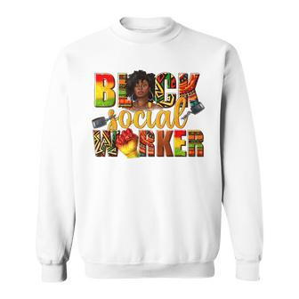 Black Social Worker Junenth Freedom Day Black Woman Sweatshirt - Seseable