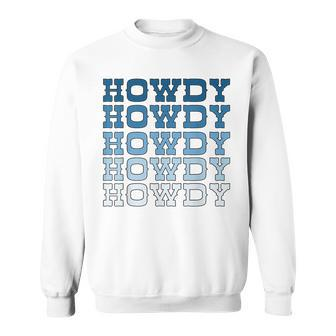 Blue Wild West Western Rodeo Yeehaw Howdy Cowgirl Country Sweatshirt