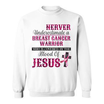 Breast Cancer Awareness Never Underestimate Breast Cancer Sweatshirt | Mazezy