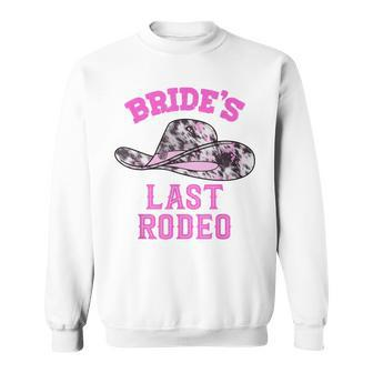 Brides Last Rodeo Cowgirl Hat Bachelorette Party Bridal Sweatshirt | Mazezy