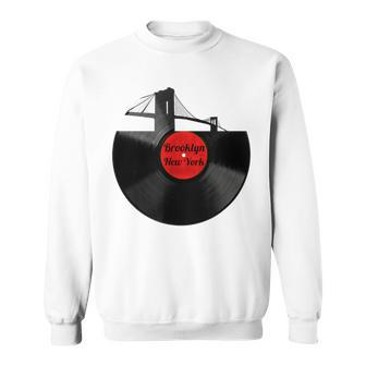Brooklyn Bridge New York Vinyl Record Retro Hipster Sweatshirt | Mazezy