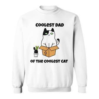 Coolest Dad Of The Coolest Cat Fathers Day Gift Cat Lover Sweatshirt | Mazezy