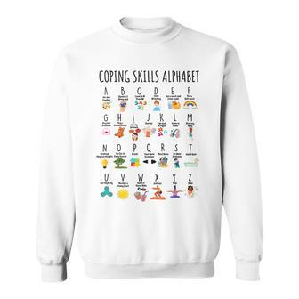 Coping Skills Alphabet Counselor Mental Health Awareness Sweatshirt | Mazezy