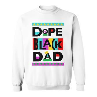Crown Of Royalty Dope Black Dad Mens Gift For Mens Sweatshirt | Mazezy