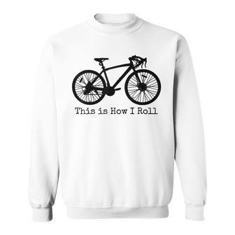 Cycling Road Bike Bicycle Funny Cyclist Sweatshirt | Mazezy UK