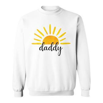 Daddy Of The Birthday First Trip Around The Sun Birthday Sun Funny Gifts Sweatshirt | Mazezy