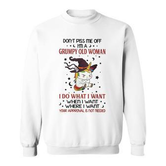Dont Piss Me Off Im A Grumpy Old Woman Unicorn Witch Sweatshirt | Mazezy