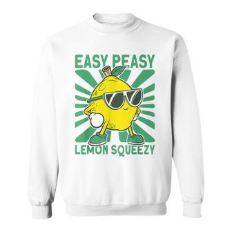 Easy Peasy Lemon Squeezy Lemonade Stand Crew Sweatshirt - Monsterry