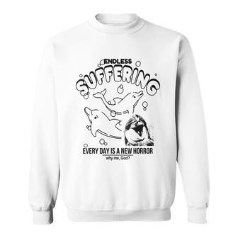 Endless Suffering Everyday Is A New Horror Dolphins Sweatshirt | Mazezy