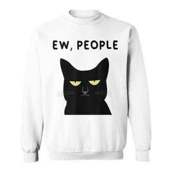 Ew People I Hate People Black Cat Yellow Eyes Sweatshirt | Mazezy UK