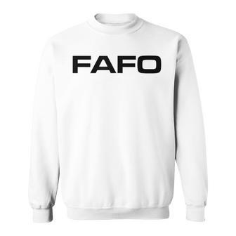 Fafo Acronym Sweatshirt - Monsterry UK