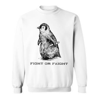 Fight Or Flight Penguin Pun Fight Or Flight Meme Sweatshirt | Mazezy UK