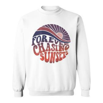 Forever Chasing Sunsets Word On Back Workout Summer Casual Summer Funny Gifts Sweatshirt | Mazezy