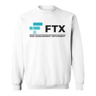 Ftx Risk Management Department Trader Meme Humor Sweatshirt - Seseable