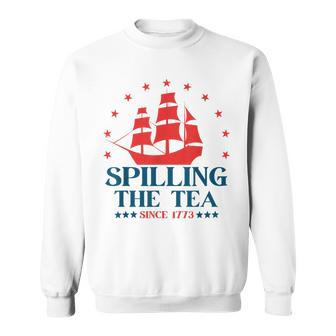 Funny 4Th Of July Spilling The Tea Since 1773 Fourth Of July Sweatshirt | Mazezy