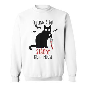 Black Cat Halloween Costume Feeling A Bit Stabby Today Halloween Costume Sweatshirt | Mazezy