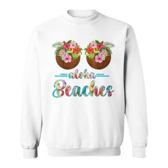 Funny Coconut Bra Hawaii Aloha Beaches Summer Paradise Gift Summer Funny Gifts Sweatshirt | Mazezy