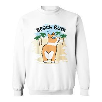 Funny Corgi Dog Beach Bum T Sweatshirt | Mazezy