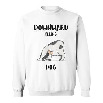 Downward Facing Dog Fitness Quote Yoga Pose Sweatshirt | Mazezy
