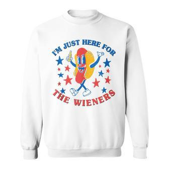 Funny Hot Dog Im Just Here For The Wieners 4Th Of July Sweatshirt - Thegiftio UK