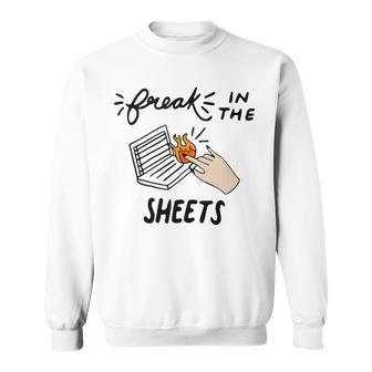 Personal Financial Advisors Freak In The Sheets Sweatshirt | Mazezy