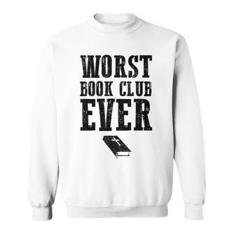 Funny Religion Bible Atheism Worst Book Club Ever Sweatshirt | Mazezy CA