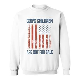 Gods Children Are Not For Sale Us Flag Funny Christian Sweatshirt | Mazezy