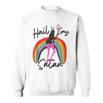 Hail Gay Satan Lgbt Gay Pride Month Transgender Lesbian Sweatshirt | Mazezy