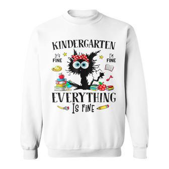 Hello Kindergarten Back To School Its Fine Im Fine Sweatshirt - Monsterry UK