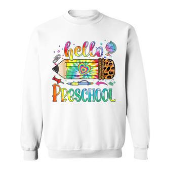 Hello Preschool Leopard Pencil Tie Dye Funny Back To School Sweatshirt - Thegiftio UK