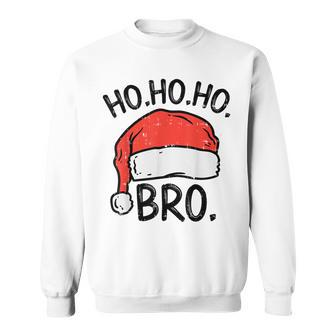 Ho Ho Ho Bro Santa Hat Christmas Family Pajamas Brother Sweatshirt - Thegiftio UK