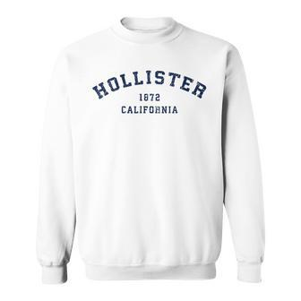 Hollister California Vintage State Usa Flag Athletic Style California Gifts And Merchandise Funny Gifts Sweatshirt | Mazezy