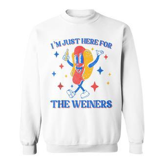 Hot Dog Im Just Here For The Wieners Funny 4Th Of July Sweatshirt | Mazezy