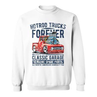 Hotrod Trucks Forever Cartoon Truck Distressed Design Sweatshirt | Mazezy