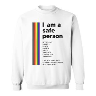 I Am A Safe Person Ally Lgbt Proud Gay Lesbian Lgbt Month Sweatshirt | Mazezy CA