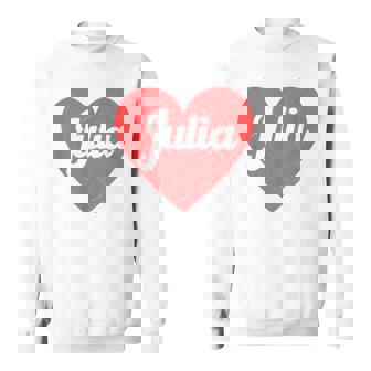 I Heart Julia First Names And Hearts I Love Julia Sweatshirt | Mazezy