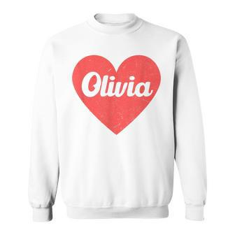 I Heart Olivia First Names And Hearts I Love Olivia Sweatshirt | Mazezy