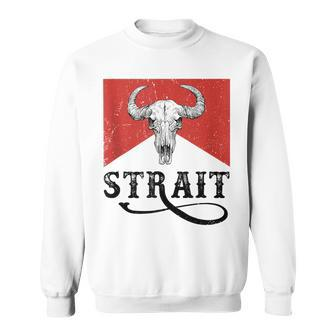 I Love Strait Name Strait Family Strait Western Cowboy Style  Sweatshirt