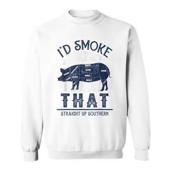 Id Smoke That Straight Up Southern Pig Vintage Sweatshirt | Mazezy