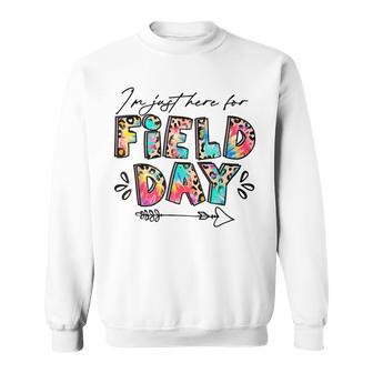 Im Just Here For Field Day Leopard Tie Dye Last Day School  Sweatshirt