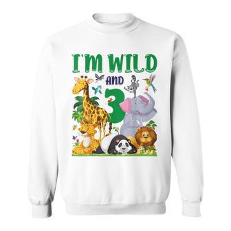 I'm Wild And 3 Safari Zoo Animal Wild And Three Birthday Sweatshirt | Mazezy