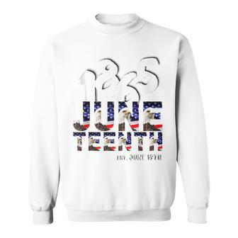 Junenth June 19Th 1865 Texas Day Of Black Independence Sweatshirt | Mazezy