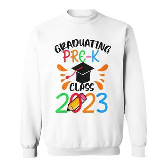 Kids Graduating Prek Class 2023 Funny Prek Graduation Grad Sweatshirt - Seseable